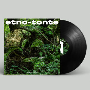 Etno-tonte 2 – Metsa mõte [LP]