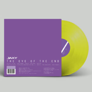 Jaxy – The Eve Of The End [LP][TRANSPARENT LIME]