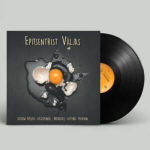 Epitsentrist väljas [LP]