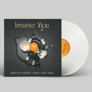 Epitsentrist väljas [LP][VALGE][LIMITEERITUD TIRAAŽ]