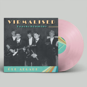 VIRMALISED – TAASKOHTUMINE[LP][ROOSA][LIMITEERITUD TIRAAŽ]