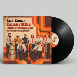 Jaan Kuman – Tantsurütme seitsmekümnendatest [LP]